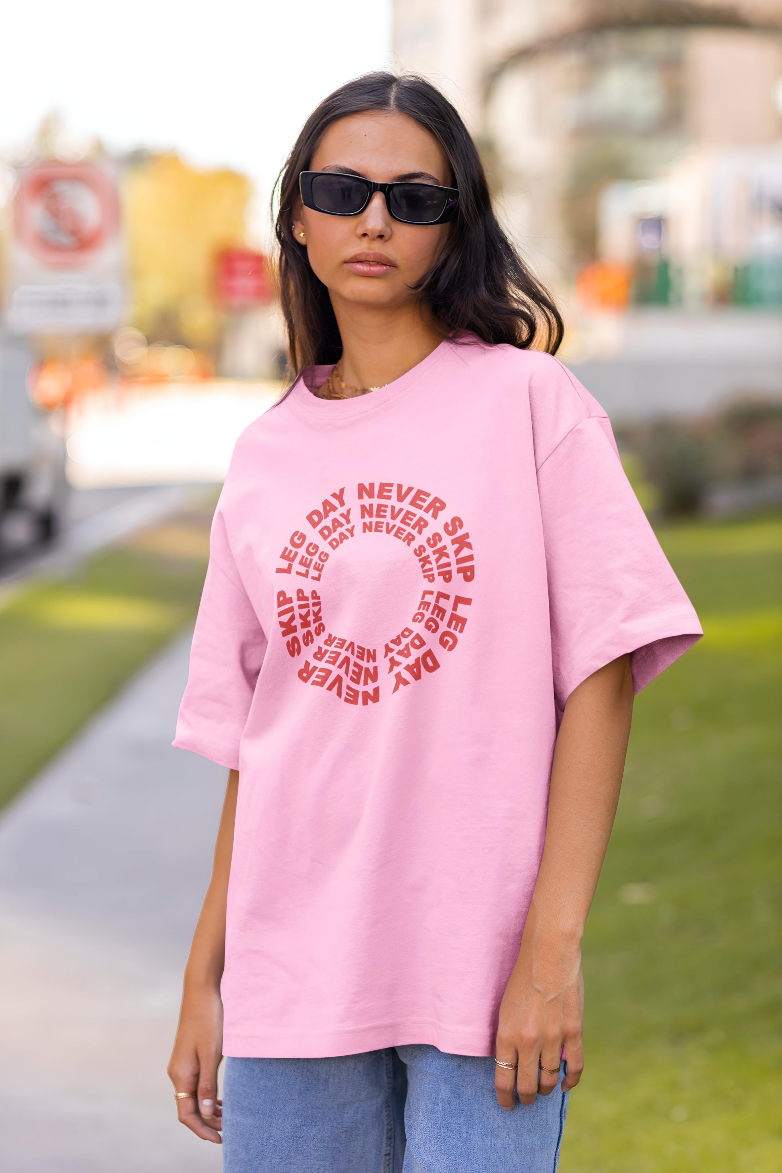 Pink & Red Never skip Leg day Oversized T-shirt for Womens