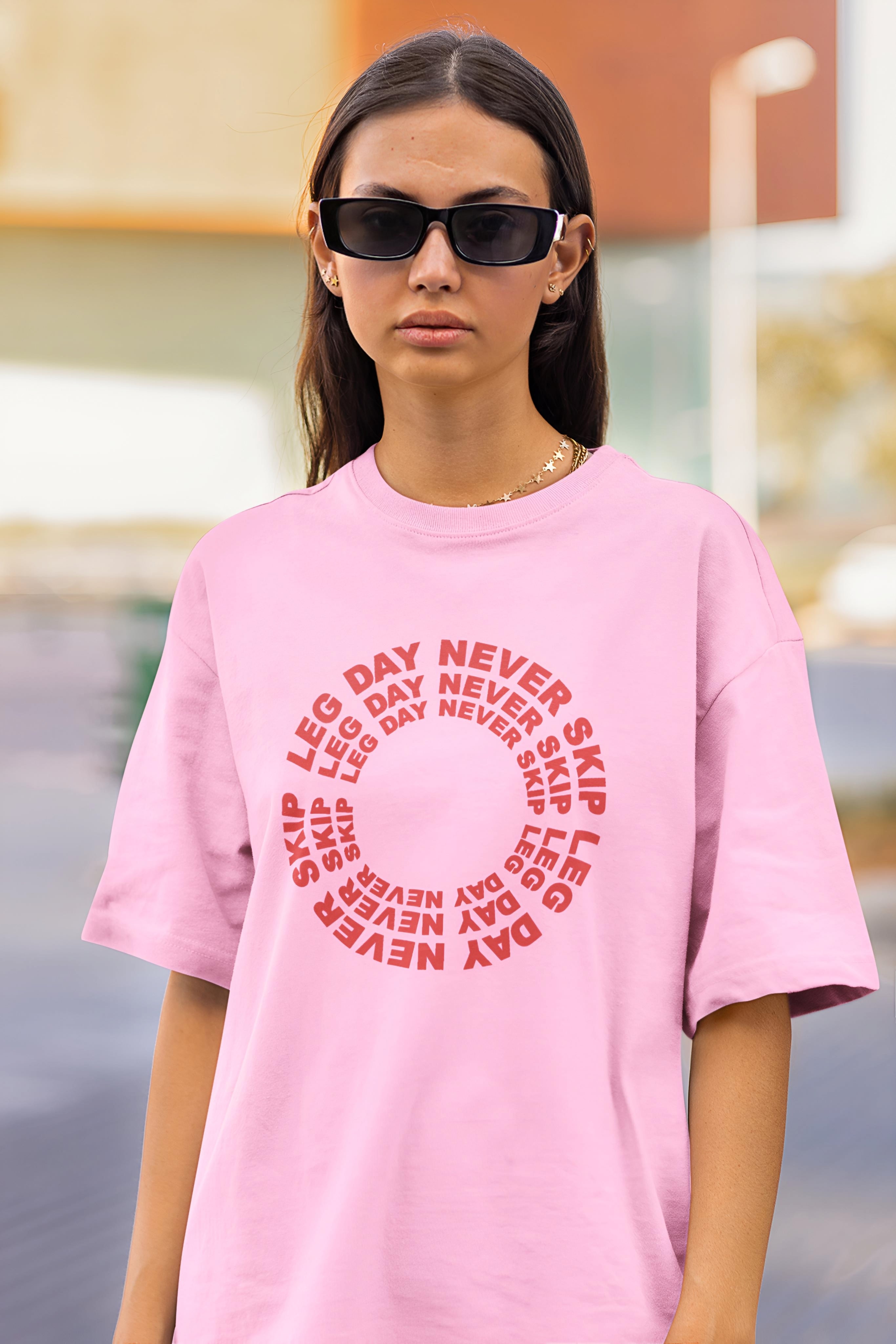 Pink & Red Never skip Leg day Oversized T-shirt for Womens