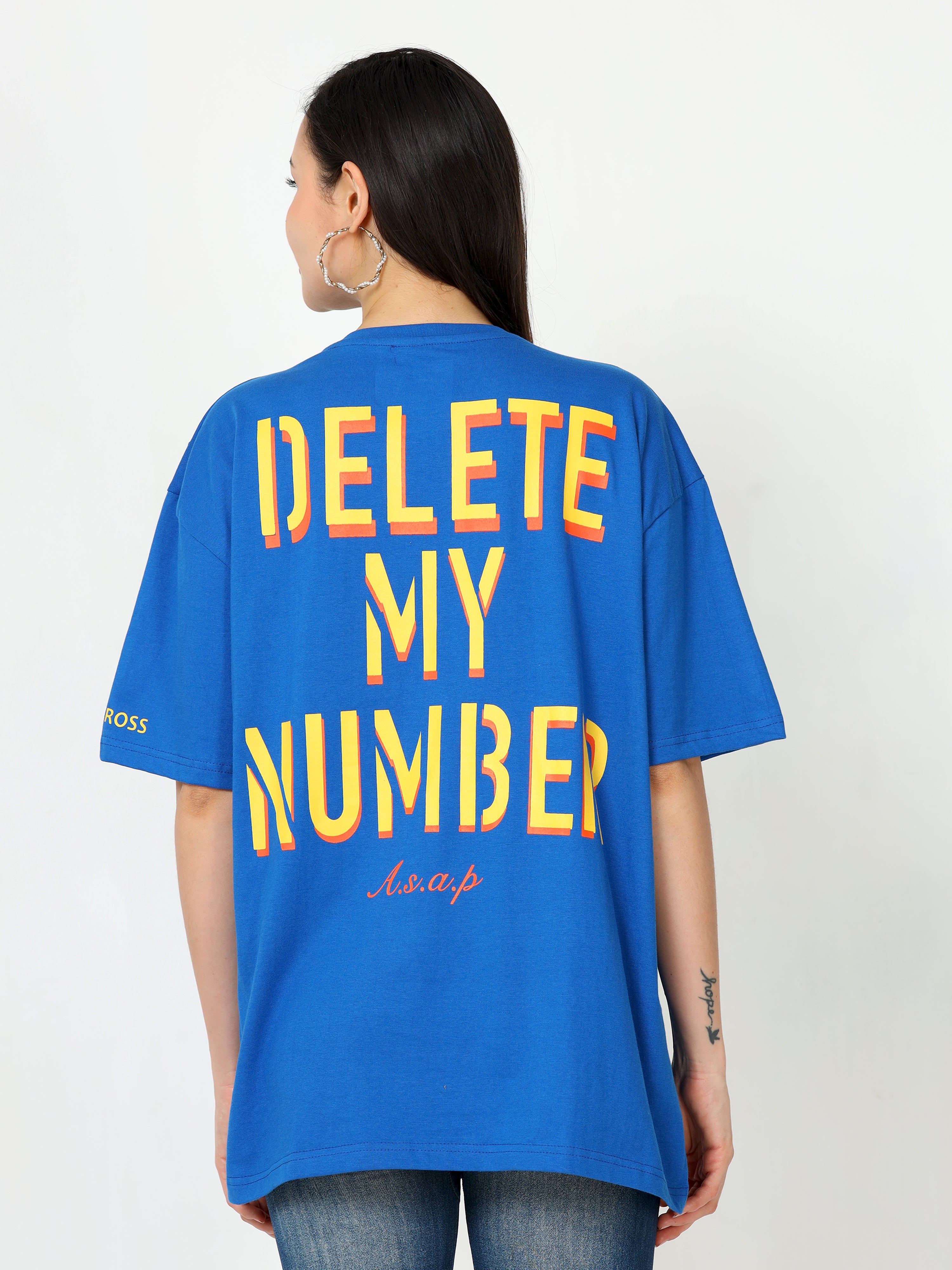 Blue Delete my number Oversized Tshirt for women