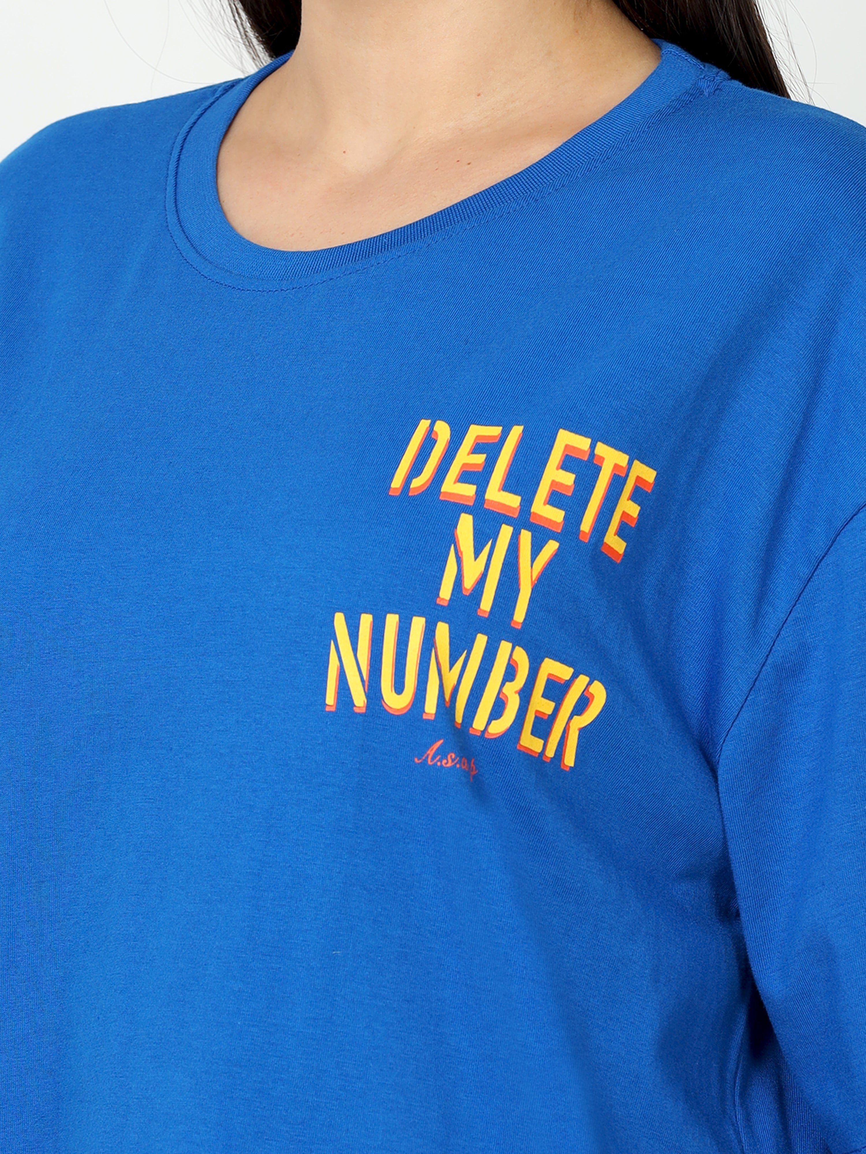 Blue Delete my number Oversized Tshirt for women