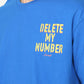 Blue Delete my number Oversized T-shirt